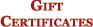 Gift Certificates